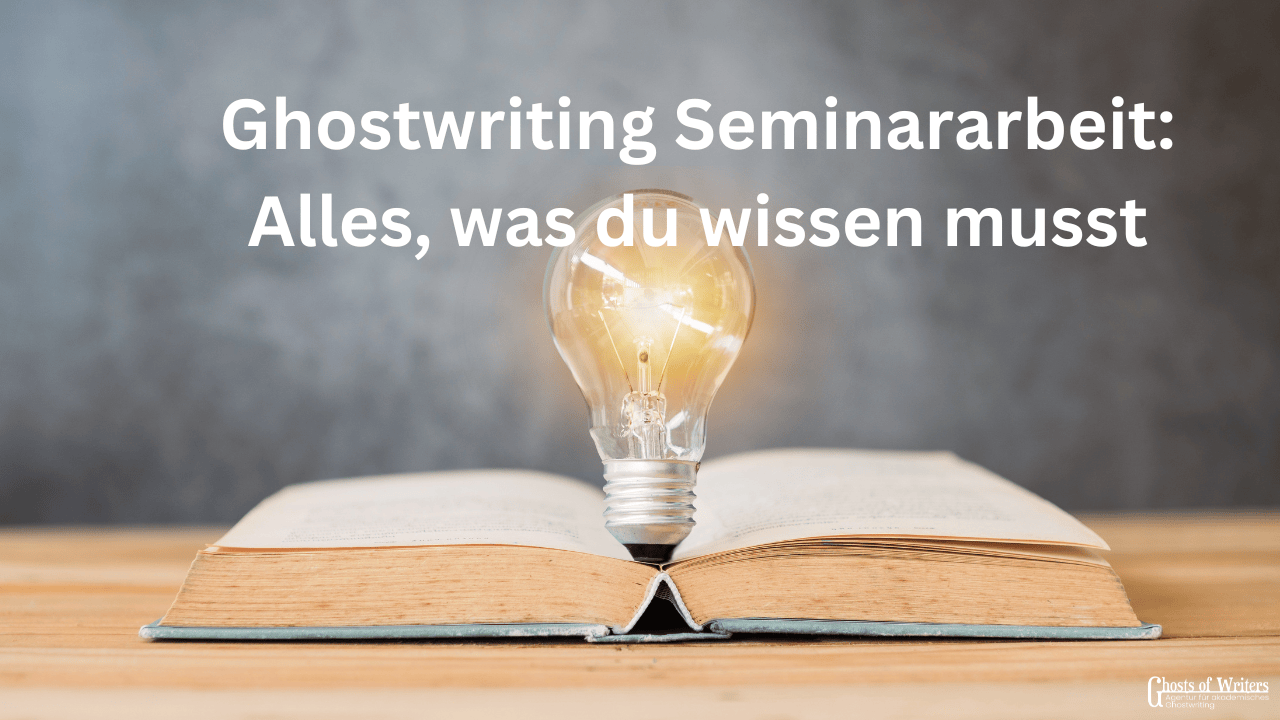 Ghostwriting Seminararbeit