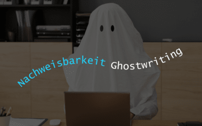 Nachweisbarkeit Ghostwriting