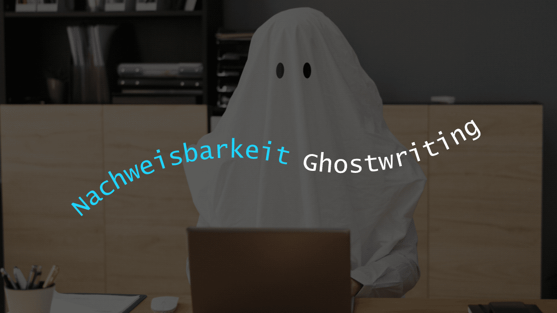Ist akademisches Ghostwriting nachweisbar?